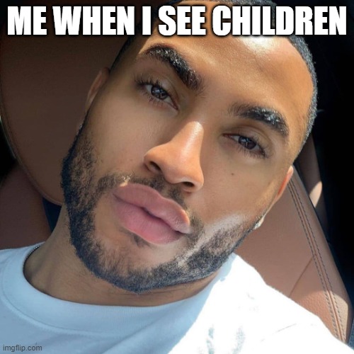 rizzler rizzingtion of rizz | ME WHEN I SEE CHILDREN | image tagged in lightskin rizz | made w/ Imgflip meme maker