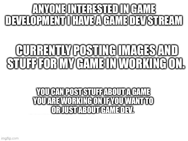imgflip.com/m/Game-Dev | image tagged in game development | made w/ Imgflip meme maker
