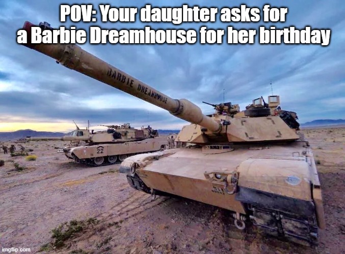 Not what I remember. | POV: Your daughter asks for a Barbie Dreamhouse for her birthday | image tagged in dreamhouse | made w/ Imgflip meme maker