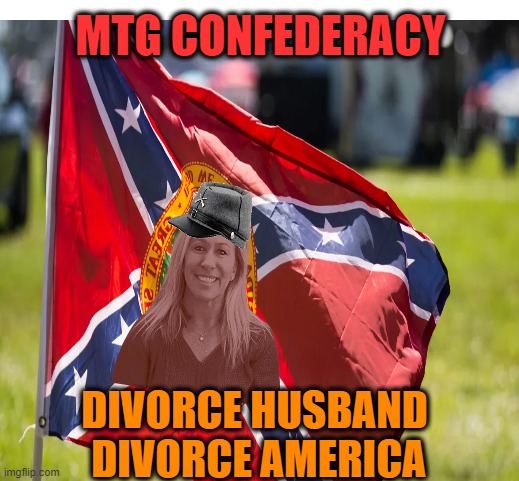 MTG CONFEDERACY DIVORCE HUSBAND
 DIVORCE AMERICA | made w/ Imgflip meme maker