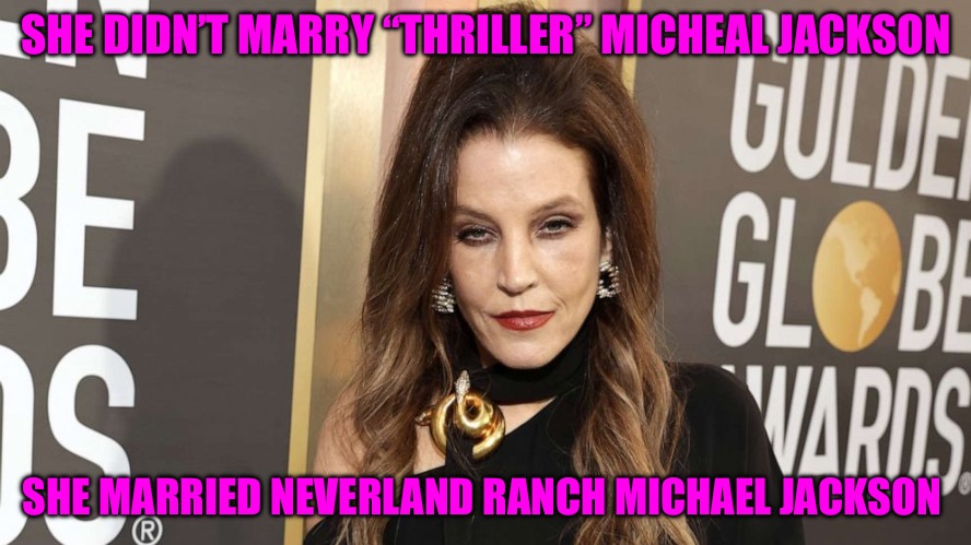 Blind Cover | SHE DIDN’T MARRY “THRILLER” MICHEAL JACKSON; SHE MARRIED NEVERLAND RANCH MICHAEL JACKSON | image tagged in thriller,michael jackson,bad memes,bait,scumbag hollywood,marriage | made w/ Imgflip meme maker