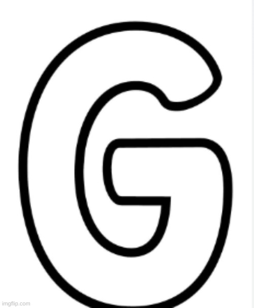 G | made w/ Imgflip meme maker