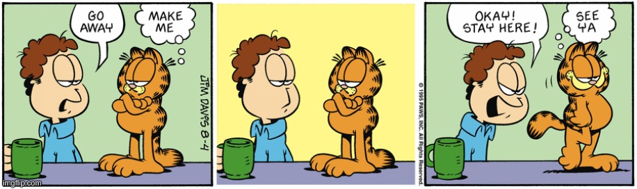 Garfield Comic #13 | image tagged in garfield,comics/cartoons | made w/ Imgflip meme maker