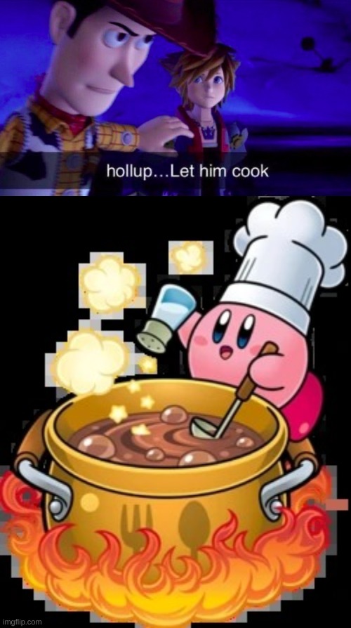 image tagged in let him cook,kirby let him cook | made w/ Imgflip meme maker