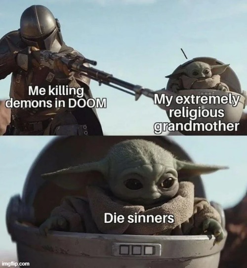 Wholesome grandma | image tagged in baby yoda,doom,wholesome,repost,wholesome content,memes | made w/ Imgflip meme maker