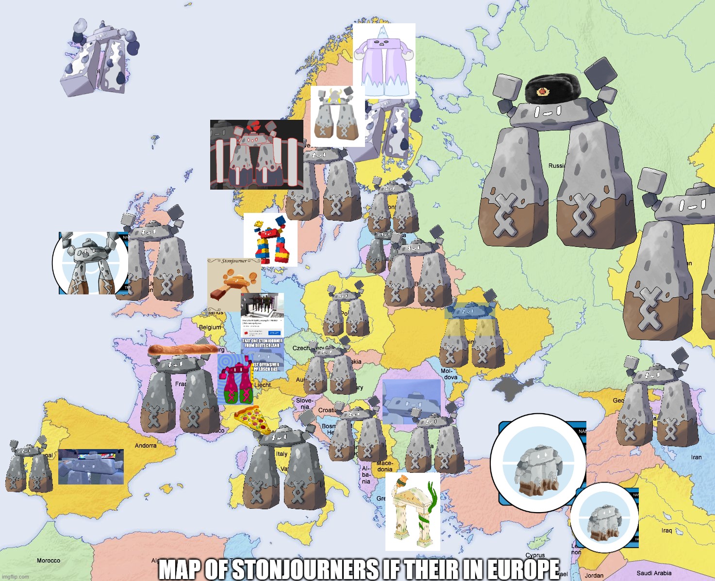 stonjourners in european map | MAP OF STONJOURNERS IF THEIR IN EUROPE | image tagged in map of europe,europe,geography,stonjourner | made w/ Imgflip meme maker