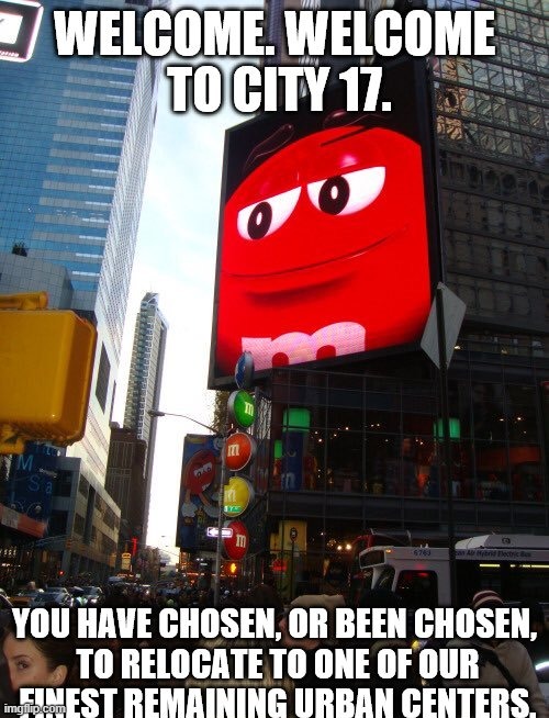 city 17 is from half life 2 - Imgflip