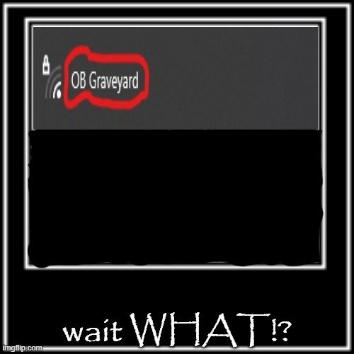 WHAT HOW |  wait WHAT!? | image tagged in what how | made w/ Imgflip meme maker