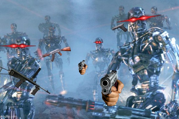 Terminator 2 robots | image tagged in terminator 2 robots | made w/ Imgflip meme maker