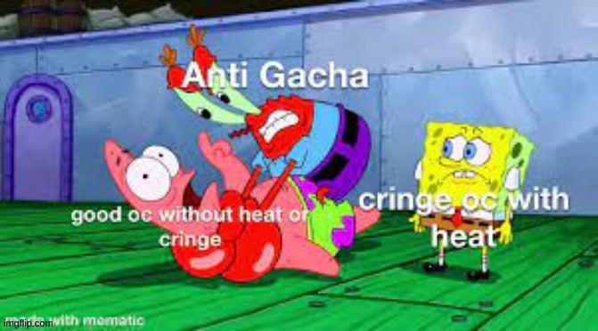 I don't hate gacha i only dislike some part of it | image tagged in gacha life | made w/ Imgflip meme maker
