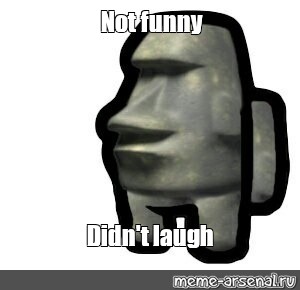 High Quality Not funny, didnt laugh Blank Meme Template