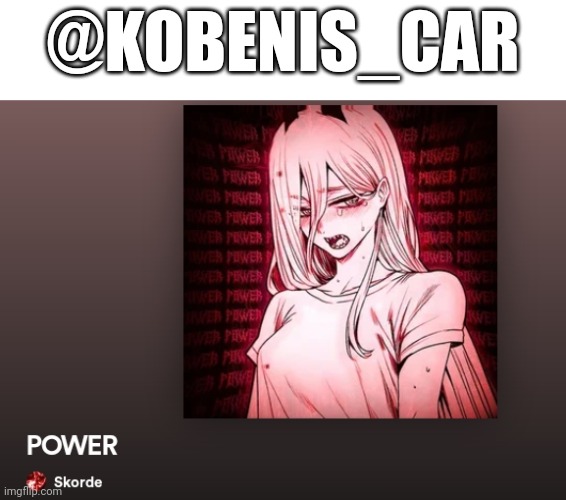 @KOBENIS_CAR | made w/ Imgflip meme maker