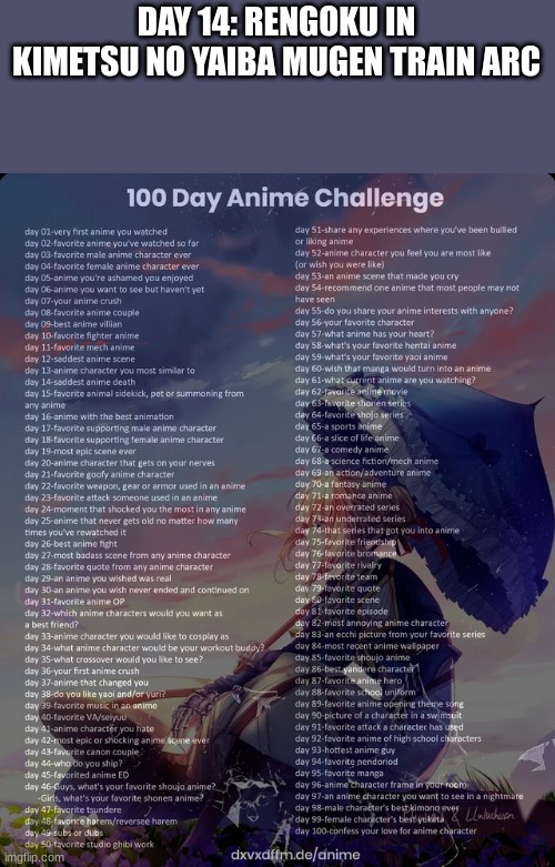100 day anime challenge | DAY 14: RENGOKU IN KIMETSU NO YAIBA MUGEN TRAIN ARC | image tagged in 100 day anime challenge | made w/ Imgflip meme maker