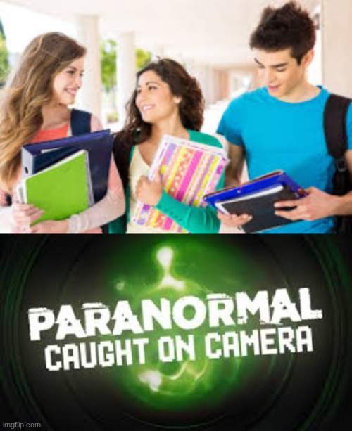 Scary? | image tagged in school meme | made w/ Imgflip meme maker