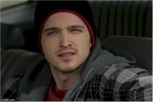 Jesse Pinkman Jesse | image tagged in jesse pinkman jesse | made w/ Imgflip meme maker