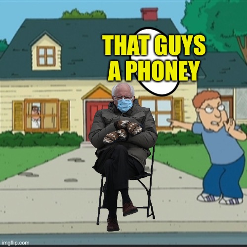 Phoney man | THAT GUYS A PHONEY | image tagged in phoney man | made w/ Imgflip meme maker