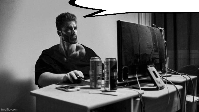 Gigachad On The Computer | image tagged in gigachad on the computer | made w/ Imgflip meme maker