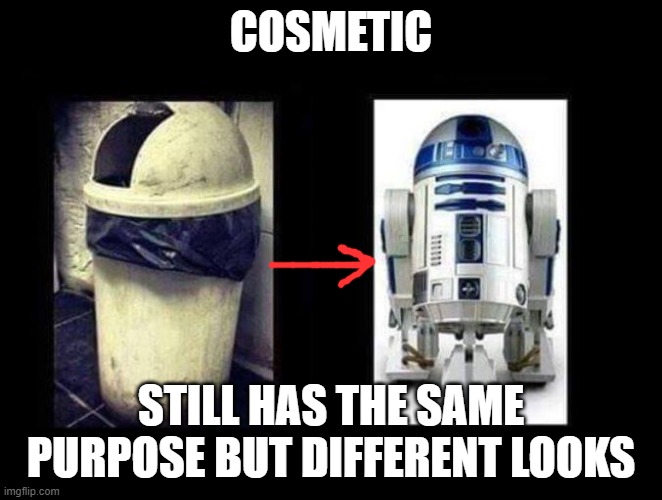 Before and After | COSMETIC; STILL HAS THE SAME PURPOSE BUT DIFFERENT LOOKS | image tagged in before and after | made w/ Imgflip meme maker