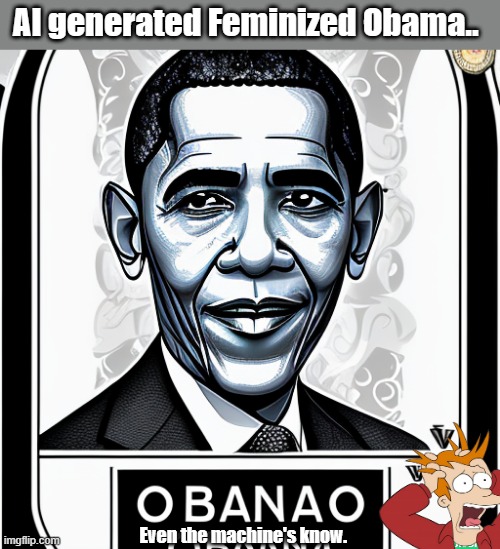 SWEET PEA | AI generated Feminized Obama.. Even the machine's know. | image tagged in democrats,nwo | made w/ Imgflip meme maker