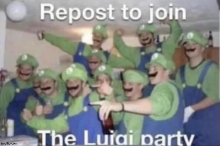 its luigi time mfs | made w/ Imgflip meme maker