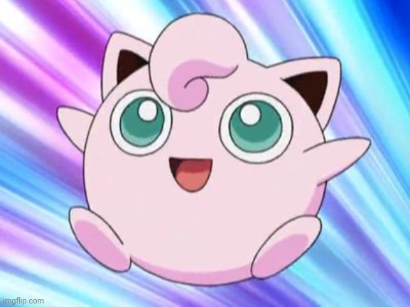 JigglyPuff | image tagged in jigglypuff | made w/ Imgflip meme maker