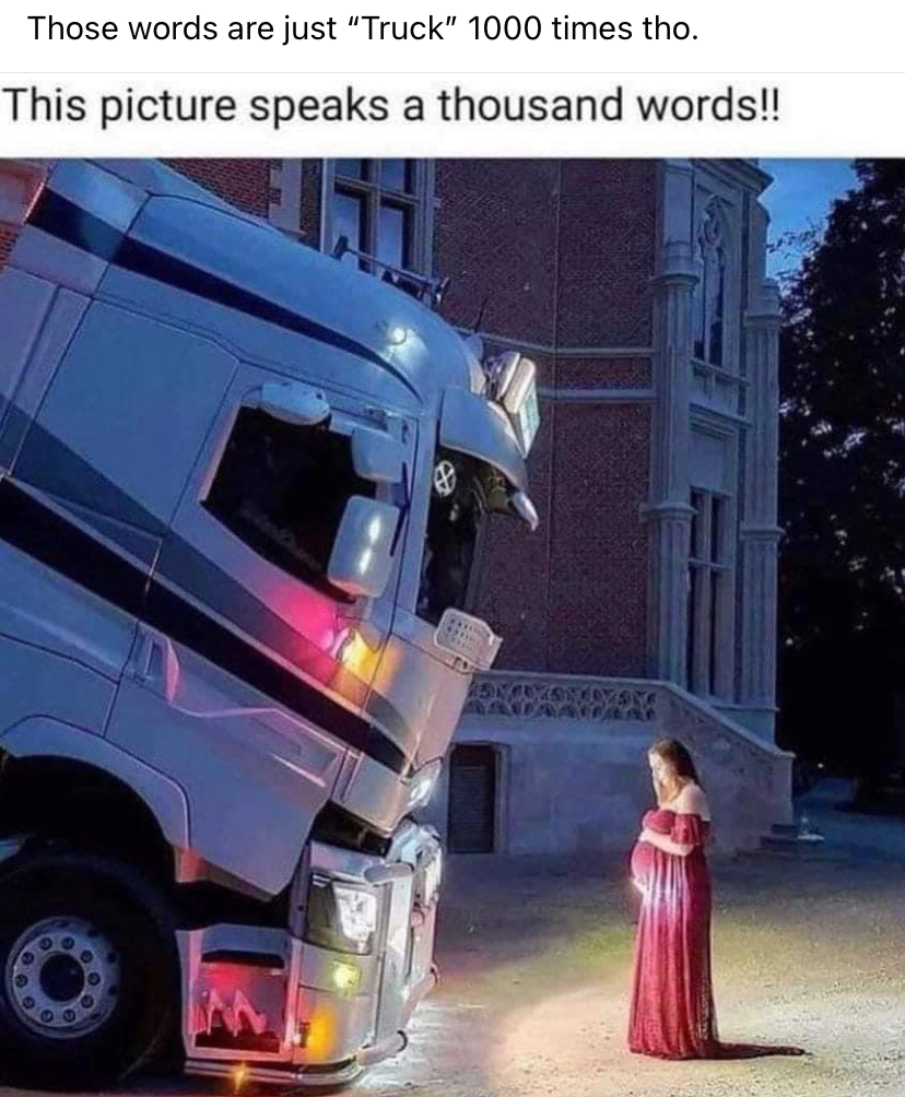 High Quality Truck a thousand times Blank Meme Template