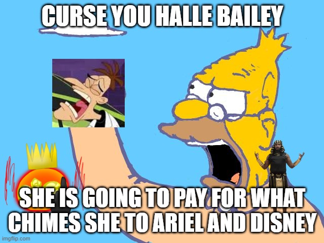 animation facts | CURSE YOU HALLE BAILEY; SHE IS GOING TO PAY FOR WHAT CHIMES SHE TO ARIEL AND DISNEY | image tagged in old man yells at cloud,ariel | made w/ Imgflip meme maker