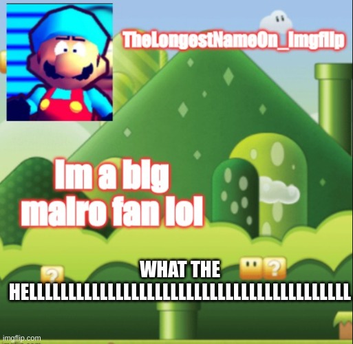 My tempo | WHAT THE HELLLLLLLLLLLLLLLLLLLLLLLLLLLLLLLLLLLLLLLLL | image tagged in my tempo | made w/ Imgflip meme maker