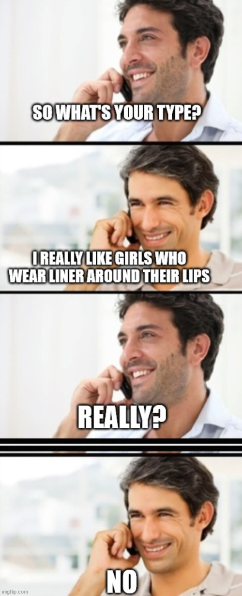 those lips | image tagged in lipliner | made w/ Imgflip meme maker