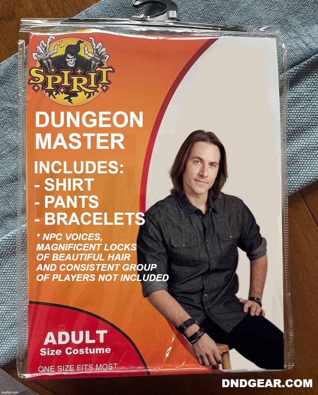 Matt Mercer Dungeon Master | DUNGEON
MASTER; INCLUDES:
- SHIRT
- PANTS
- BRACELETS; * NPC VOICES, MAGNIFICENT LOCKS
OF BEAUTIFUL HAIR AND CONSISTENT GROUP OF PLAYERS NOT INCLUDED; DNDGEAR.COM | image tagged in dnd,dunageons and dragons,ttrpg,rpg,roleplaying | made w/ Imgflip meme maker