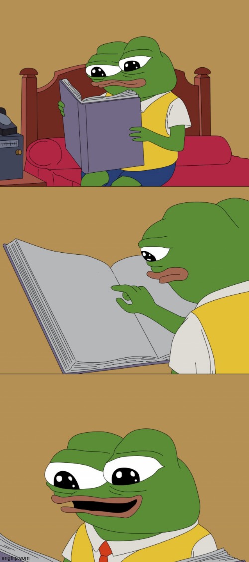 Pepe Reading a book happy | image tagged in pepe reading a book happy | made w/ Imgflip meme maker