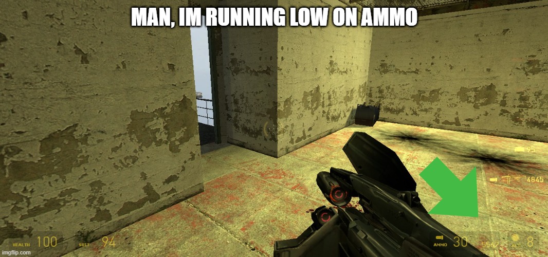 bout to raise it even more | MAN, IM RUNNING LOW ON AMMO | made w/ Imgflip meme maker