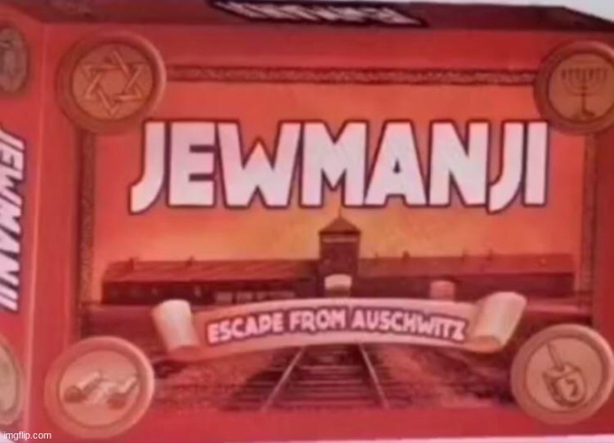 My favorite board game | image tagged in jew,jumanji | made w/ Imgflip meme maker