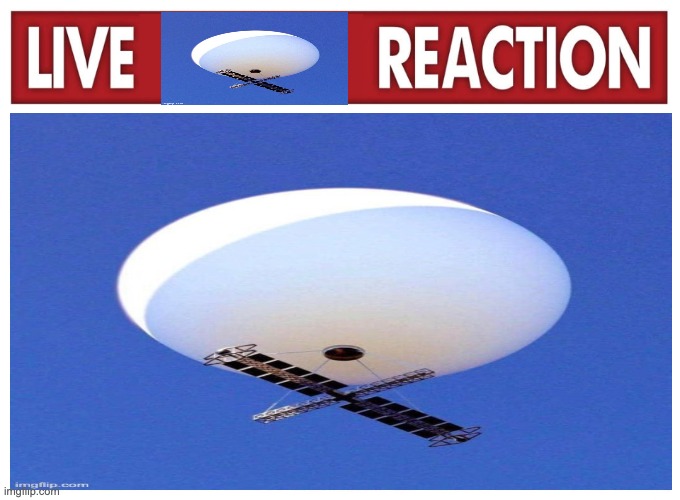 live spy balloon reaction Blank Meme Template