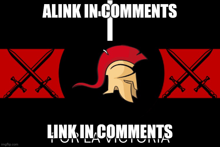 AFTF war flag | ALINK IN COMMENTS; LINK IN COMMENTS | image tagged in aftf war flag | made w/ Imgflip meme maker