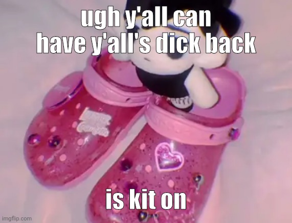 prolly not idk | ugh y'all can have y'all's dick back; is kit on | image tagged in stairs | made w/ Imgflip meme maker