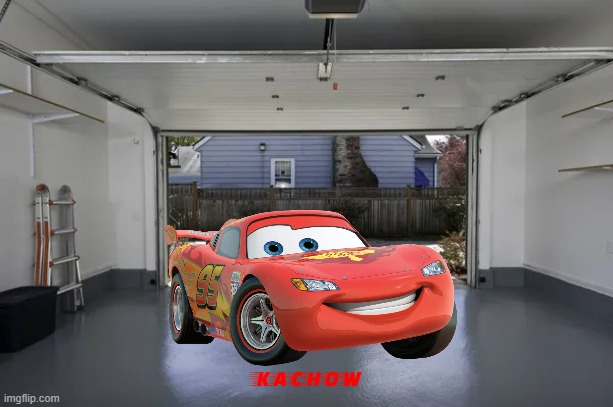 lightning mcqueen in a garage | KACHOW | image tagged in open garage,disney,pixar,cars | made w/ Imgflip meme maker