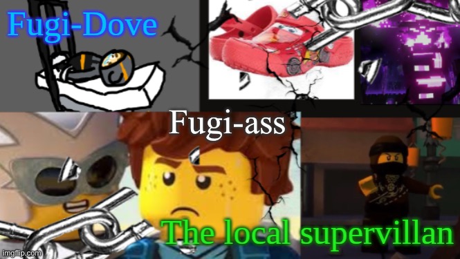 FDAT 9 | Fugi-ass | image tagged in fdat 9 | made w/ Imgflip meme maker