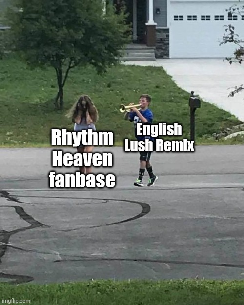 Trumpet Boy | English Lush Remix; Rhythm Heaven fanbase | image tagged in trumpet boy | made w/ Imgflip meme maker