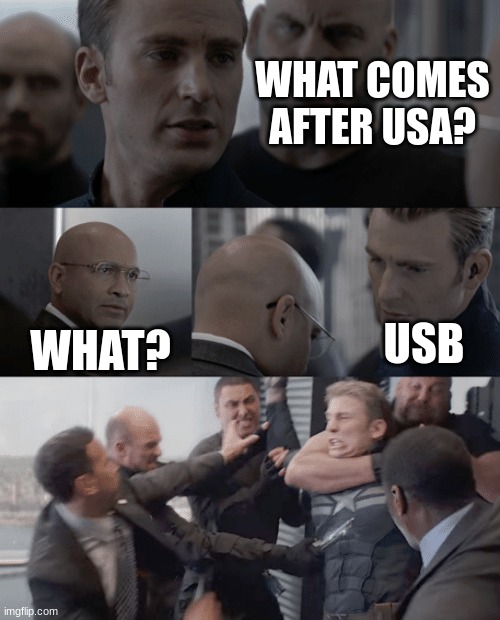 Captain america elevator | WHAT COMES AFTER USA? USB; WHAT? | image tagged in captain america elevator | made w/ Imgflip meme maker