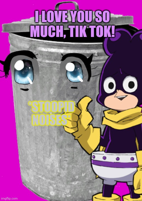 Mineta x Tiktok | I LOVE YOU SO MUCH, TIK TOK! *STOOPID NOISES* | image tagged in worst,ship,of the day,stop it get some help,anime,mha | made w/ Imgflip meme maker