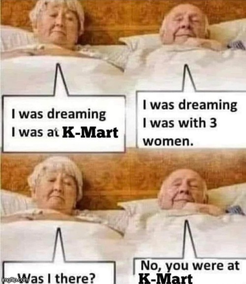 why u looking at title | image tagged in k-mart,couple,couple in bed,couple talking,3 women,dreamed | made w/ Imgflip meme maker