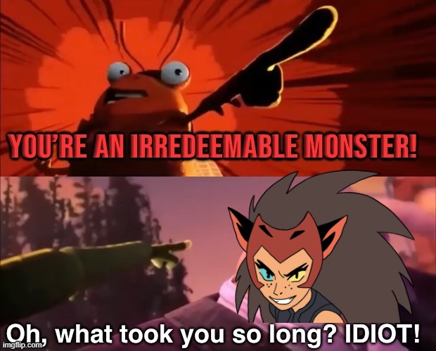 You're an irredeemable Monster | image tagged in you're an irredeemable monster | made w/ Imgflip meme maker