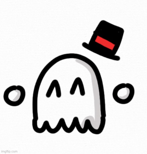 ghost… with a top hat!!!! :D (Time Taken: 10mins) | image tagged in ghost | made w/ Imgflip meme maker
