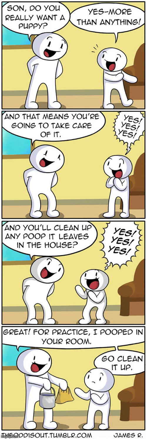 Don't tell me it's not funny (#445) | image tagged in poop,dogs,puppies,theodd1sout,comics,memes | made w/ Imgflip meme maker