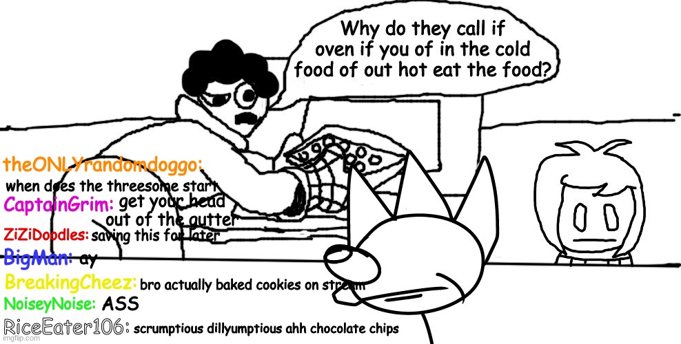 baking cookies :) (collab with Elfiya and CrimsonRotisserie) | made w/ Imgflip meme maker
