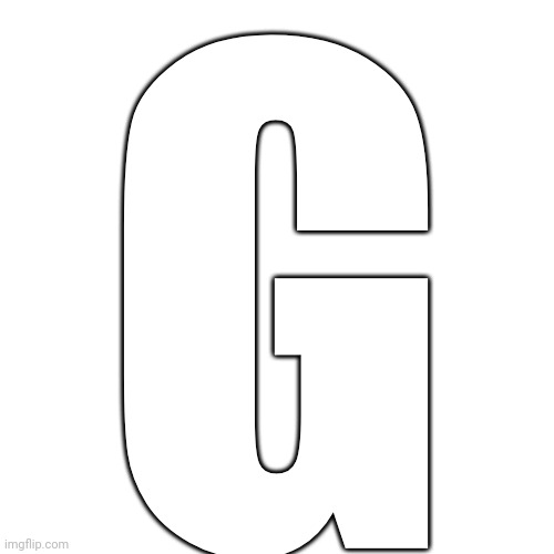 G | made w/ Imgflip meme maker