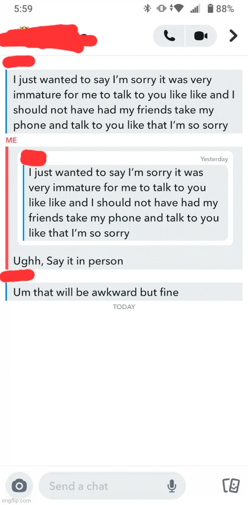 Bitch said sorry because her friend and her were arguing with me smh... I'ma beat her up again | made w/ Imgflip meme maker