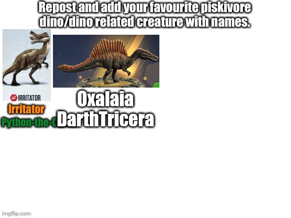 Oxalaia
DarthTricera | made w/ Imgflip meme maker