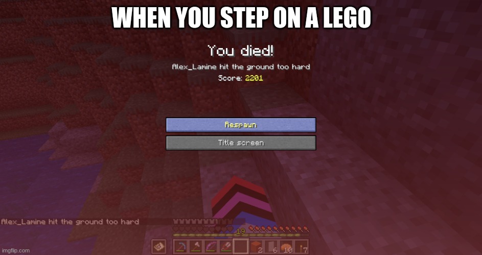 A meme i created | WHEN YOU STEP ON A LEGO | image tagged in a meme i created | made w/ Imgflip meme maker